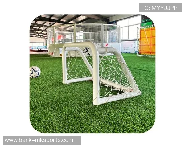 小型足球门尺寸详解及适用场景分析让你轻松选择合适的足球门